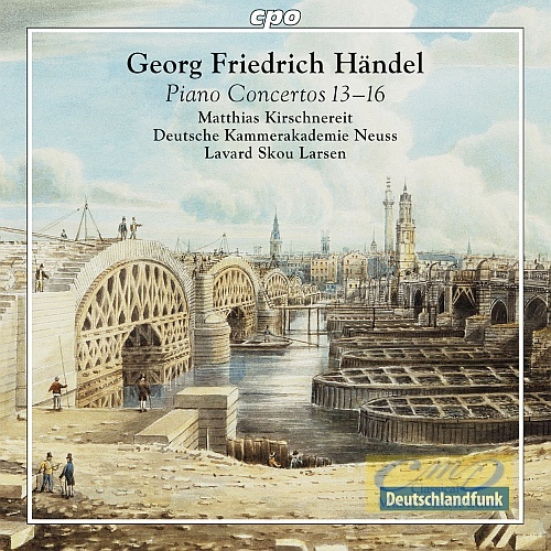 Handel: Piano Concertos Nos. 13 - 16, after the original for organ